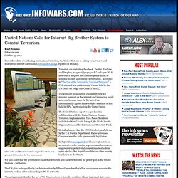 » United Nations Calls for Internet Big Brother System to Combat Terrorism Alex Jones
