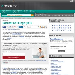 What is Internet of Things (IoT)? - Definition from WhatIs.com