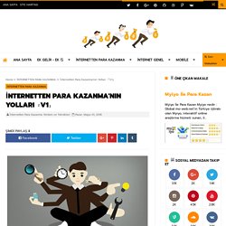 İnternetten Para Kazanma'nın Yolları 「V1」