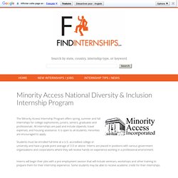 Minority Access National Diversity & Inclusion Internship Program - 2018 Internships and Jobs