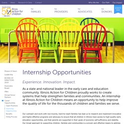 Internship Opportunities - Illinois Action for Children