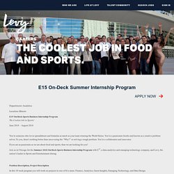 E15 On-Deck Summer Internship Program - Levy Careers