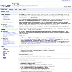 xcmis - An extensible implementation of OASIS's Content Management Interoperability Services (CMIS) specification.