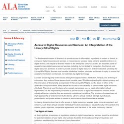 Access to Digital Resources and Services: An Interpretation of the Library Bill of Rights