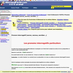 Pronom interrogatif (woran, woraus, worüber...)-allemand