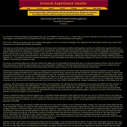 Experience Vaults: Drug War Interrogation - Surviving Law Enforcement Interrogations