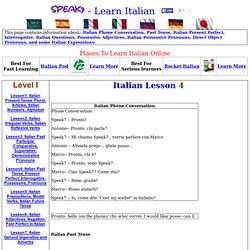 Italian Past Tense, Present Perfect, Interrogative, Possessive, Pronouns