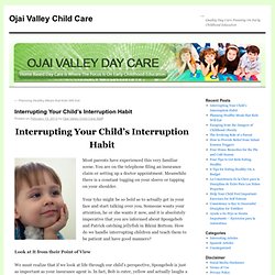 Interrupting Your Child's Interruption Habit