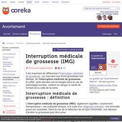 Interruption médicale de grossesse (IMG) - Ooreka