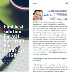 Find best solution for AOL interruptions @ 1-888-241-4458