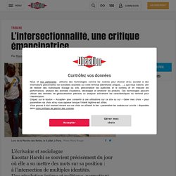 L’intersectionnalité, une critique émancipatrice