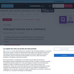 Intersport muscle son e-commerce