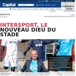 Intersport, le nouveau dieu du stade