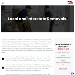 Local And Interstate Removals, Interstate Removalist Melbourne