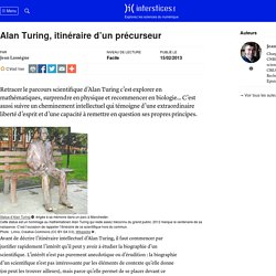 Alan Turing, itinéraire d’un précurseur