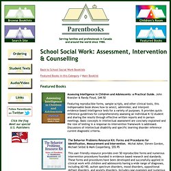 School Social Work: Assessment, Intervention & Counselling Booklist