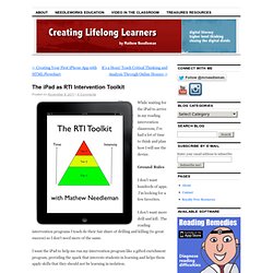 The iPad as RTI Intervention Toolkit