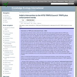 India's intervention to the WTO TRIPS Council: TRIPS plus enforcement trends
