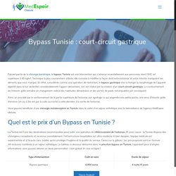 Bypass Tunisie : prix intervention Bypass - Clinique MedEspoir