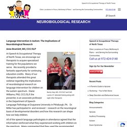 Language Intervention in Autism: The Implications of Neurobiological Research