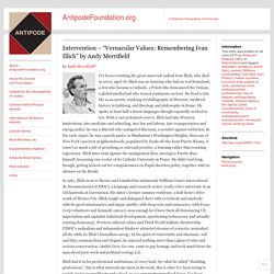 Intervention – “Vernacular Values: Remembering Ivan Illich” by Andy Merrifield