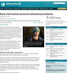 Early intervention prevents behavioral problems