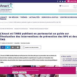 L’Anact et l’INRS publient en partenariat un guide sur l’évaluation des interventions de prévention des RPS et des TMS