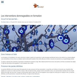 Les interventions dommageables en formation