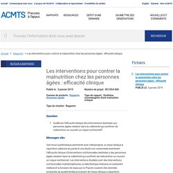 Les interventions pour contrer la malnutrition chez les personnes âgées : efficacité clinique / CADTH, janvier 2019