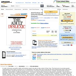 Adult Dyslexia: Interventions and Outcomes Dyslexia Series Whurr: Amazon.co.uk: David McLoughlin, Carol Leather, Patricia Stringer