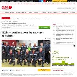 412 interventions pour les sapeurs-pompiers