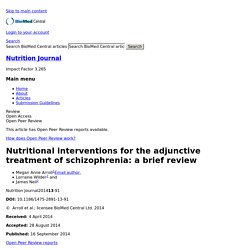 Nutritional interventions for the adjunctive treatment of schizophrenia: a brief review