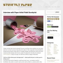 Interview With Paper Artist Fideli Sundqvist