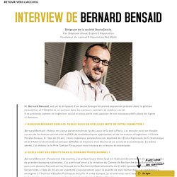 Interview Bernard Bensaid - Netwash