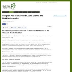 Bangkok Post Interview with Ajahn Brahm: The bhikkhuni question