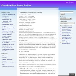 “Take Aways” From A Bad Interview « Canadian Recruitment Insider