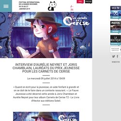 Interview d’Aurélie Neyret et Joris Chamblain, lauréats du Prix Jeunesse pour les Carnets de Cerise