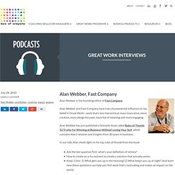 Interview with Alan Webber, Fast Company & Rules of Thumb