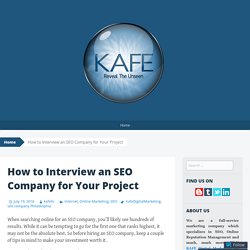 How to Interview an SEO Company for Your Project