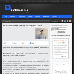 Interview Guilhem Gleizes fondateur de Iziflux