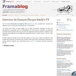 Interview de François Elie par Intelli'n TV