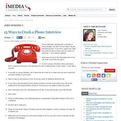15 Ways to Crush a Phone Interview