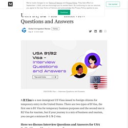 USA B1/B2 Visa — Interview Questions and Answers