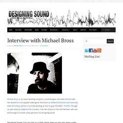 Interview with Michael Bross
