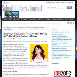 Interview: Why Lauren Myracle’s Proud to Top ALA’s List of Most Challenged Books