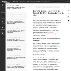 Savons Gaiia , Interview de Franck Peiffer, Co-fondateur du site
