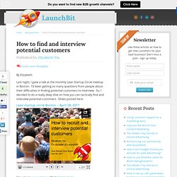 How to find and interview potential customers - LaunchBit