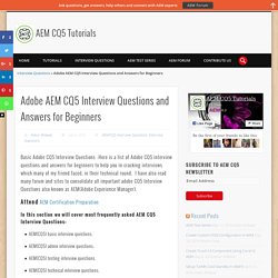 Adobe AEM CQ5 Interview Questions and Answers for Beginners