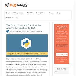 Top Python Interview Questions and Answers for Freshers in 2020 – Digitalogy