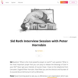 Sid Roth Interview Session with Peter Horrobin